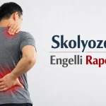 Skolyozda Engelli Raporu 4 Prof. Dr. Sinan Kahraman